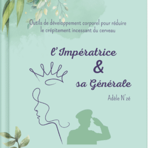 l'Impératrice & sa Générale